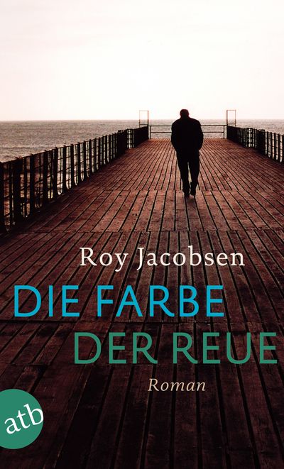 Roy Jacobsen zum Thema Loslassen