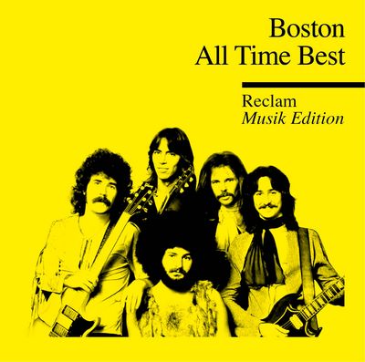 Reclam praesentiert Album Boston - All Time Best