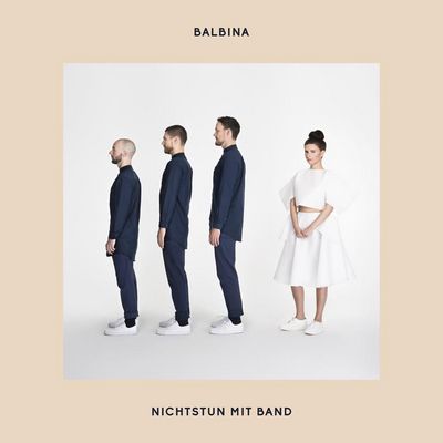 Balbina - Nichtstun mit Band