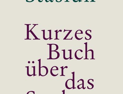 Andrzej Stasiuks "Kurzes Buch über das Sterben" erzählt vier berührende, unverblümte Geschichten der Endlichkeit