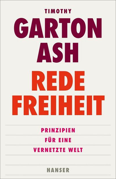 Redefreiheit von Timothy Garton Ash