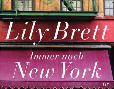 Immer noch New York - Lily Brett