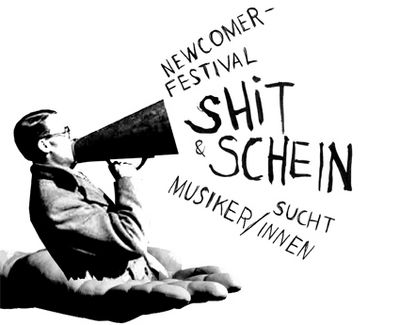 Konzert und Ausschreibung: Bewerbe Dich jetzt für das Newcomer-Festival Shit & Schein II am 25.01.2013 in der Dampfzentrale Bern