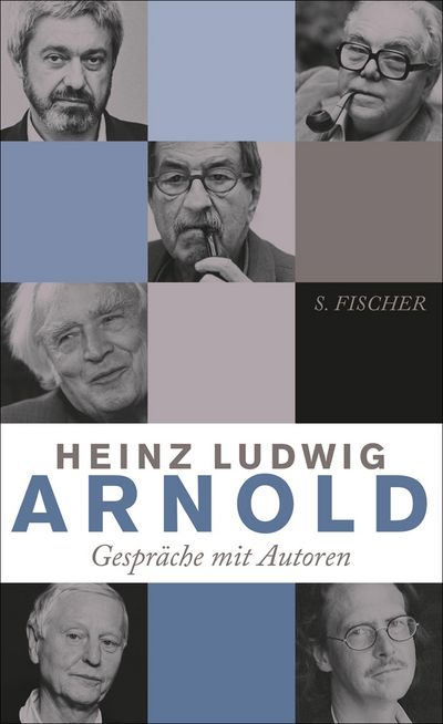 "Gespräche mit Autoren" - Heinz Ludwig Arnold im Dialog mit den Großen der Gegenwartsliteratur
