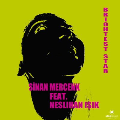 CD Brightest Stars von Sinan Mercenk Feat. Neslihan Isik