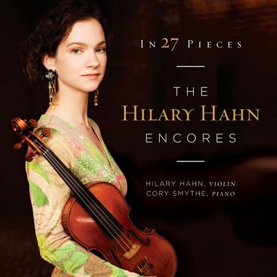 Hillary Hahn veroeffentlicht neues Album In 27 Pieces The Hilary Hahn Encores