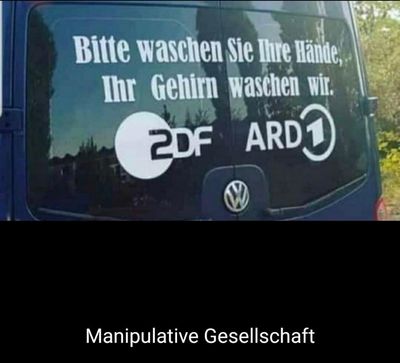 Bitte waschen Sie ihre Hände , ihr Gehirn waschen wir gleich mit