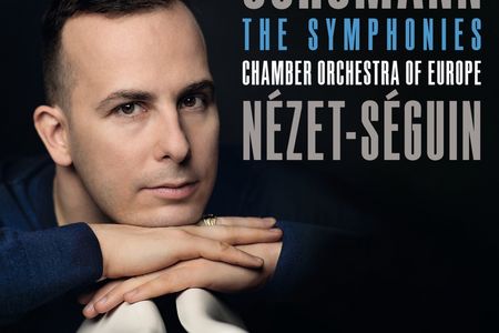 Dirigent Yannick Nezet-Seguin veroeffentlicht neues Album Schumann Symphonies Nos. 1 - 4