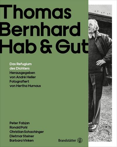 Hab und Gut – Das Refugium des Dichters, 35 Euro fuer 176 Seiten, im Brandstaetter Verlag Wien