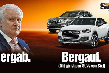 Nach der Wahl: Die Marketingabteilung von Sixt hat wieder mal schnell reagiert. Ob es mit Seehofer tatsarchlich bergab geht steht noch nicht fest