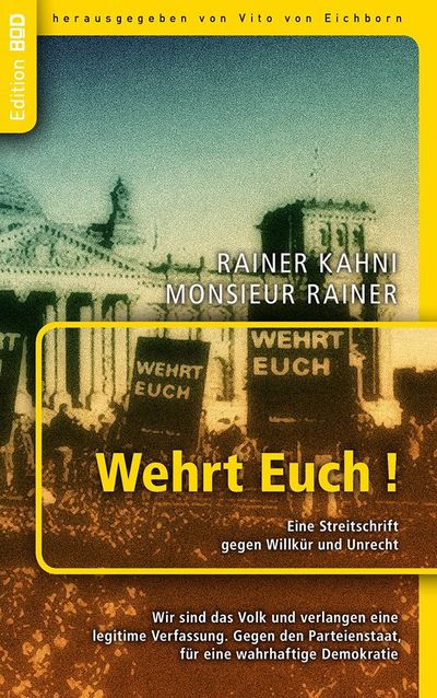 Wehrt Euch das Buch von Rainer Kahni