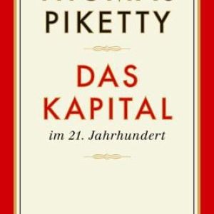 Bestseller von Thomas Piketty - Das Kapital