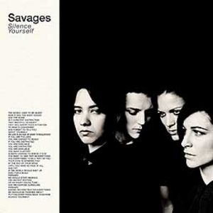 Savages sind Newcomer