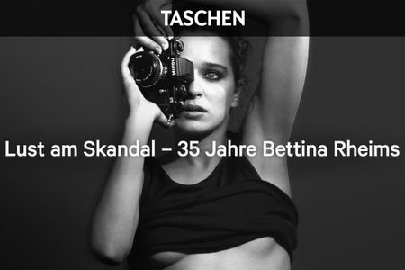 Bettina Rheims hat Lust am Skandal