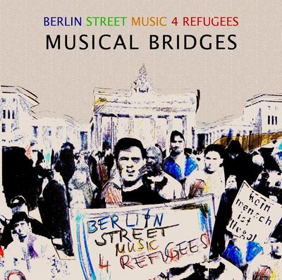 Berlin Street Music 4 Refugees Cover