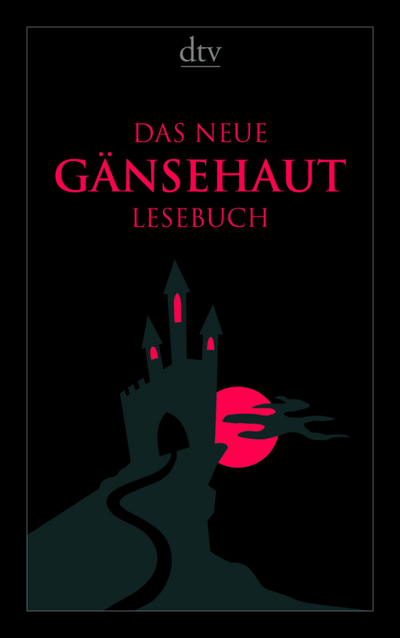 "Das neue Gänsehaut-Lesebuch " - Esther Böminghaus versammelt schaurig-schöne Geschichten ausgewählter Schriftsteller
