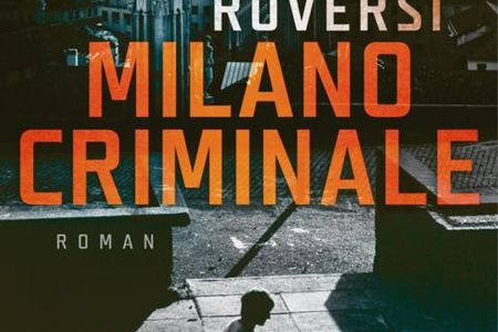 Paolo Riversis "Milano Criminale" beweist, wie nah Freund und Feind beeinander liegen können