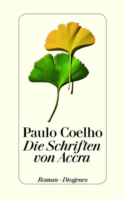 "Die Schriften von Accra" - Paulo Coelho verpackt Weisheiten in Märchen und Gleichnisse