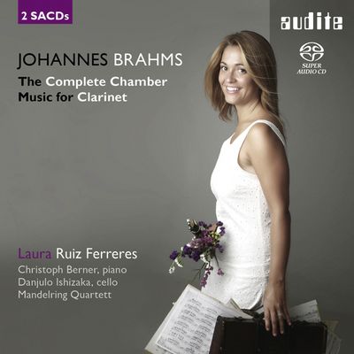 Musik Klassik: Laura Ruiz Ferreres spielt Brahms - "Johannes Brahms: The Complete Chamber Music for Clarinet"