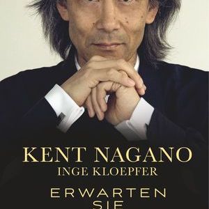 Kent Nagano: Elegant und charismatisch