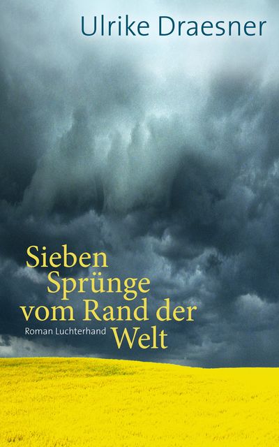 Sieben Spruenge vom Rand der Welt