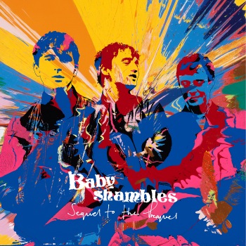 Neues Album Sequel To The Prequel der Babyshambles